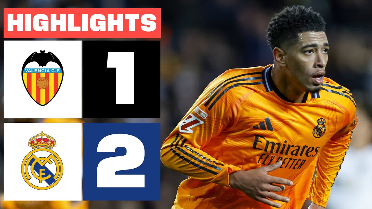 VALENCIA CF 1 – 2 REAL MADRID I RESUMEN LALIGA EA SPORTS