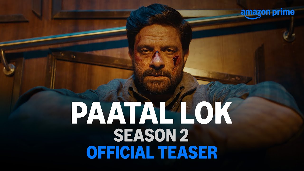 Paatal Lok Season 2 – Official Teaser | Jaideep Ahlawat, Ishwak Singh, Tillotama Shome, Gul Panag