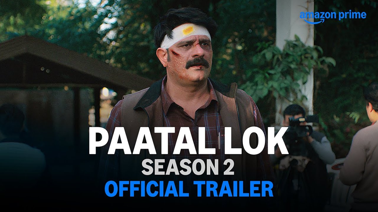 Paatal Lok Season 2 – Official Trailer | Jaideep Ahlawat, Ishwak Singh, Tillotama Shome, Gul Panag