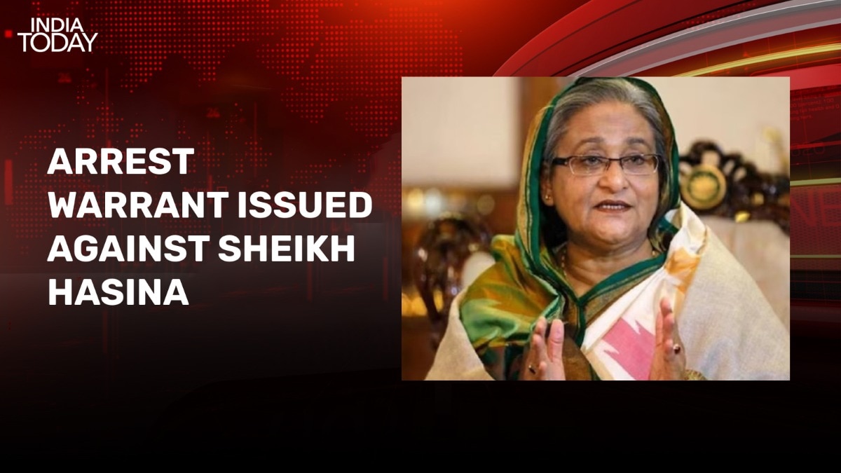 Arrest warrant against Sheikh Hasina by Bangladesh tribunal